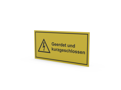 Panneau d'avertissement magnétique "Geerdet und kurzgeschlossen"